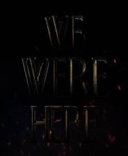 《We Were Here》官方版电脑版