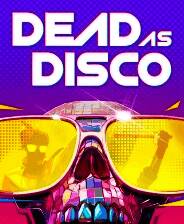 《Dead as Disco》试玩版